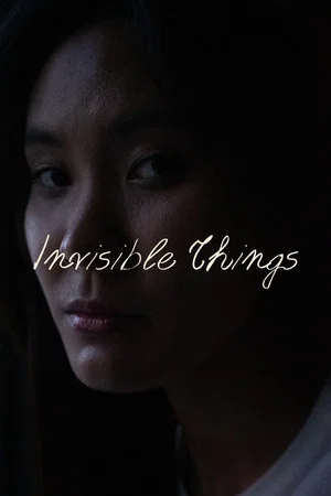 Постер: Invisible Things