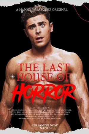 Постер: The Last House of Horror