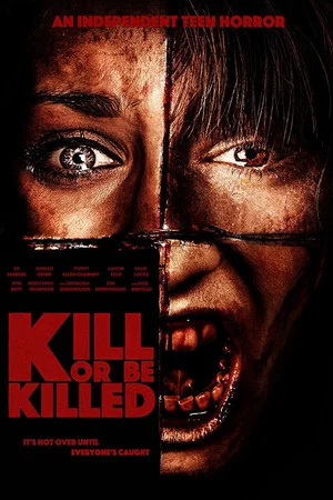 Постер: Kill or be Killed
