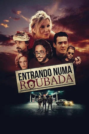 Постер: Entrando Numa Roubada