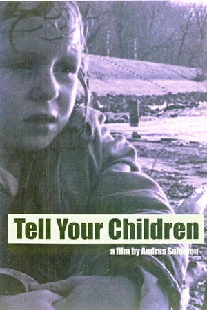 Постер: Tell Your Children