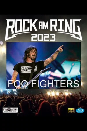 Постер: Foo Fighters - Live at Rock am Ring 2023