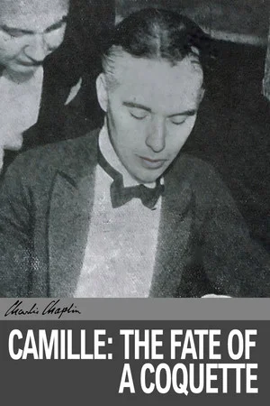 Постер: Camille: The Fate of a Coquette