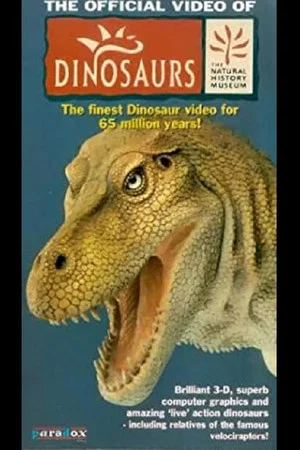 Постер: Dinosaurs: The Official Video of the Natural History Museum