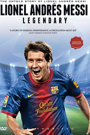 Постер: Lionel Andres Messi, Legendary
