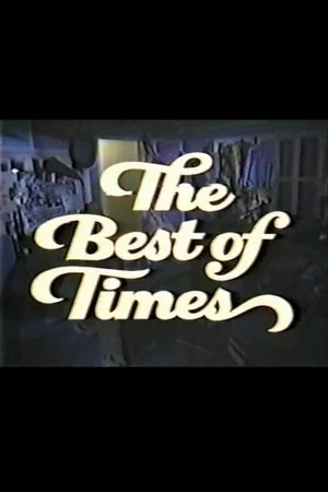 Постер: The Best of Times