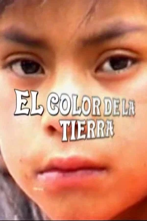 Постер: El color de la tierra: Chiapas