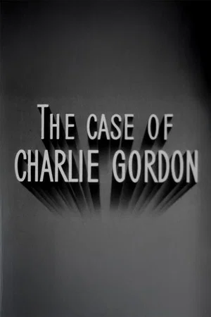 Постер: The Case of Charlie Gordon