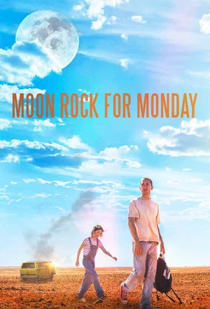 Постер: Moon Rock for Monday
