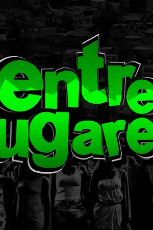Постер: Entre Lugares