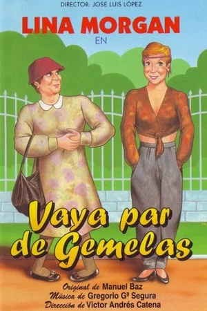 Постер: Vaya par de gemelas