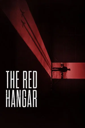 Постер: The Red Hangar