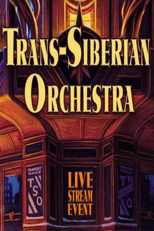 Постер: Trans-Siberian Orchestra: Christmas Eve and Other Stories Live in Concert