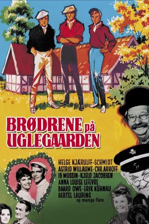 Постер: Brødrene på Uglegaarden