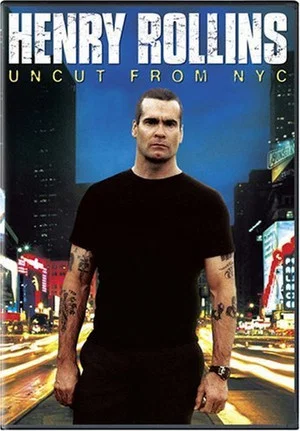 Постер: Henry Rollins: Uncut from NYC