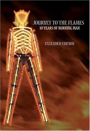 Постер: Journey to the Flames: 10 Years of Burning Man