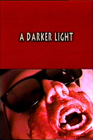 Постер: A Darker Light