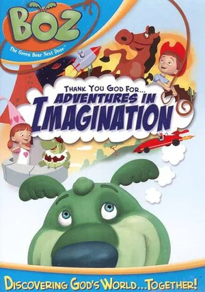 Постер: Boz: Thank You God for Adventures in Imagination