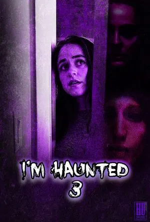 Постер: I'm Haunted 3