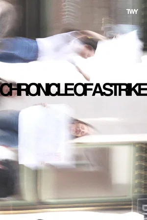 Постер: Chronicle of a Strike