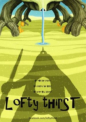 Постер: Lofty Thirst