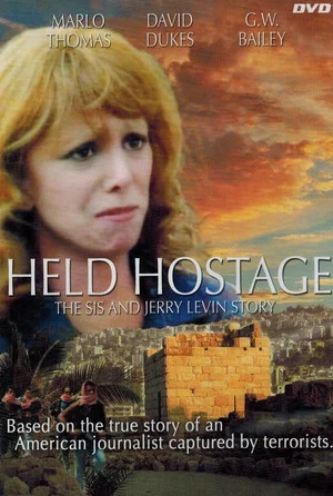 Постер: Held Hostage: The Sis and Jerry Levin Story