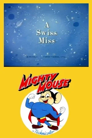 Постер: A Swiss Miss
