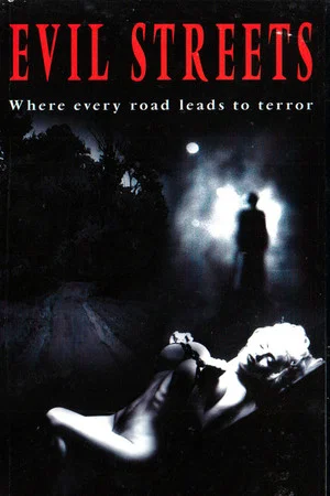 Постер: Evil Streets