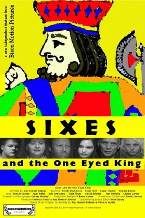 Постер: Sixes and the One Eyed King