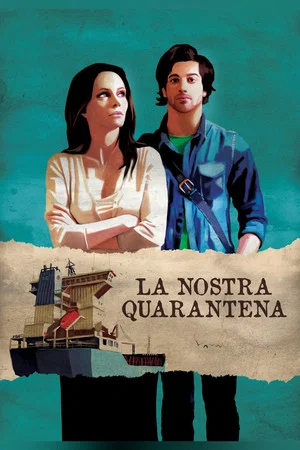 Постер: La nostra quarantena