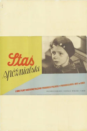 Постер: Staś Spóźnialski