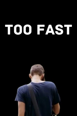 Постер: Too Fast