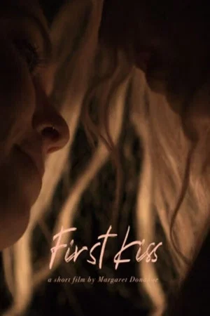 Постер: First Kiss