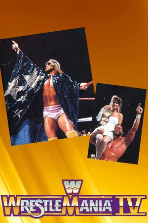 Постер: WWE WrestleMania IV