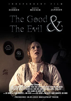 Постер: The Good and the Evil