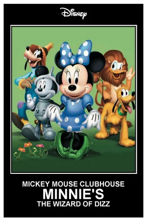 Постер: Mickey Mouse Clubhouse: Minnie's The Wizard of Dizz