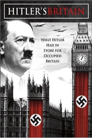 Постер: Hitler's Britain