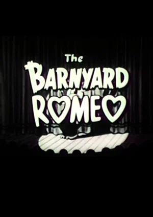 Постер: Barnyard Romeo