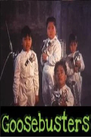 Постер: Goosebuster