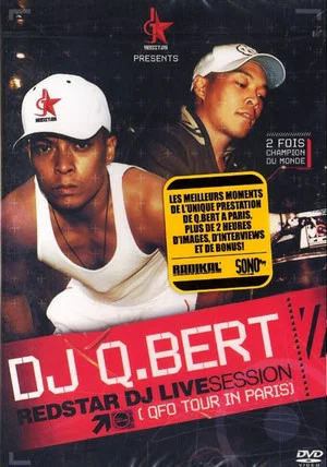 Постер: Dj Q Bert Redstar Live Session QFO Tour In Paris