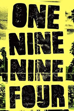Постер: One Nine Nine Four