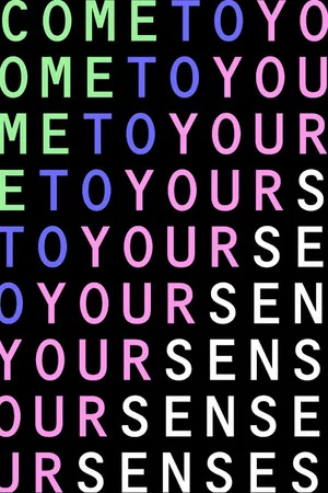 Постер: Come To Your Senses