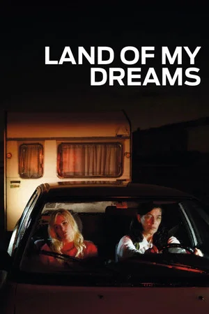 Постер: Land of My Dreams