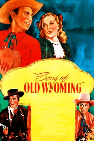 Постер: Song of Old Wyoming