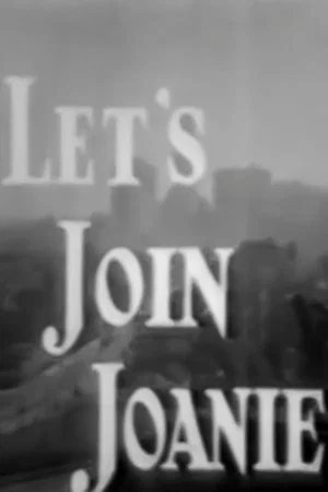 Постер: Let's Join Joanie