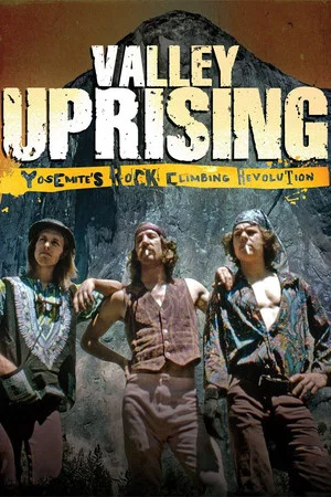 Постер: Valley Uprising