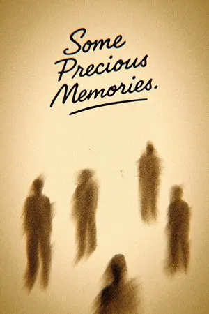 Постер: Some Precious Memories
