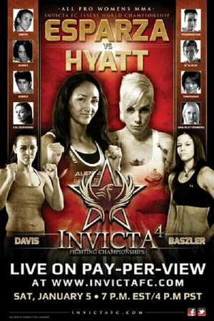 Постер: Invicta FC 4: Esparza vs. Hyatt