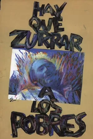 Постер: Hay que zurrar a los pobres