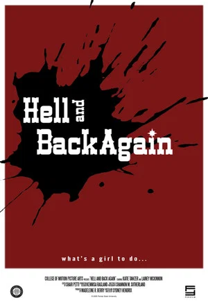 Постер: Hell and Back Again